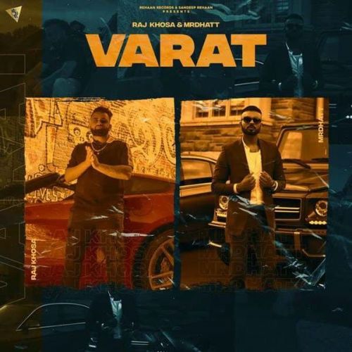 download Varat Mr Dhatt, Raj Khosa mp3 song ringtone, Varat Mr Dhatt, Raj Khosa full album download