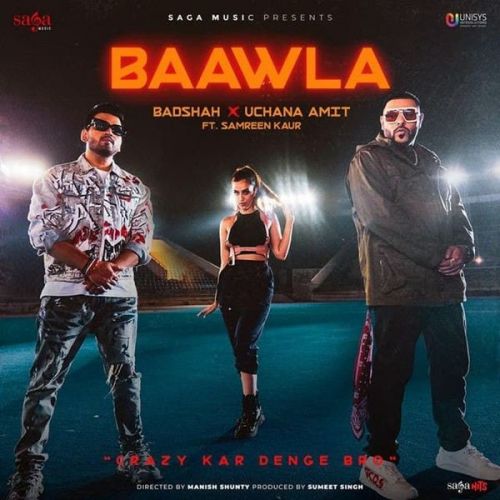 download Baawla Badshah, Uchana Amit mp3 song ringtone, Baawla Badshah, Uchana Amit full album download