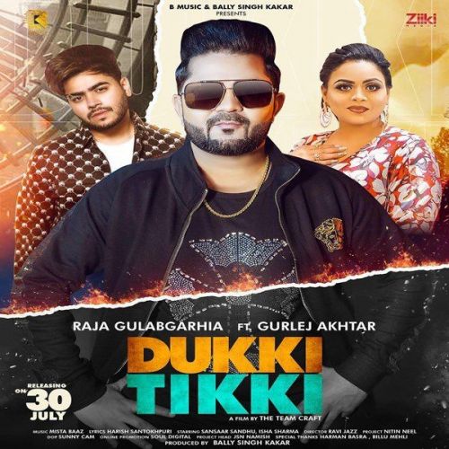 download Dukki Tikki Gurlej Akhtar, Raja Gulabgarhia mp3 song ringtone, Dukki Tikki Gurlej Akhtar, Raja Gulabgarhia full album download
