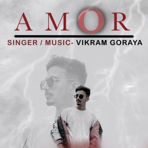 download Amor Vikram Goraya mp3 song ringtone, Amor Vikram Goraya full album download