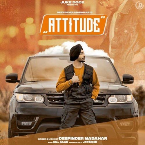 download Attitude Deepinder Madahar mp3 song ringtone, Attitude Deepinder Madahar full album download