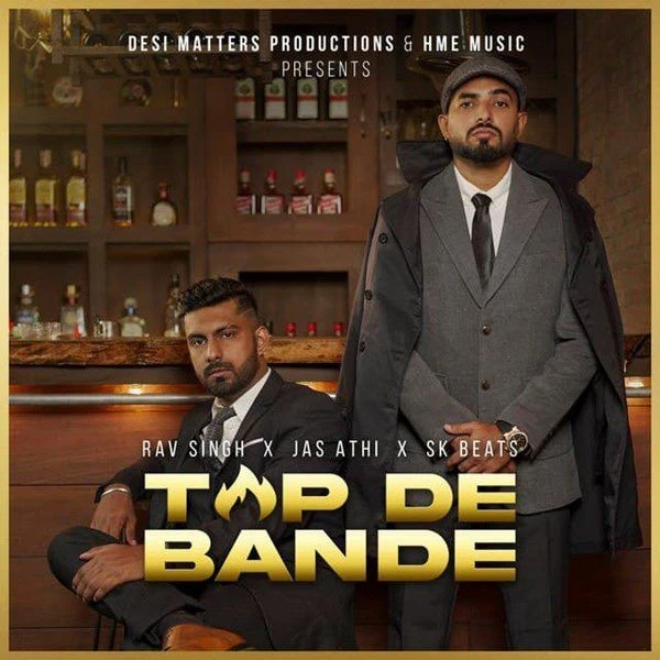 download Top De Bande Rav Singh, Jas Athi mp3 song ringtone, Top De Bande Rav Singh, Jas Athi full album download