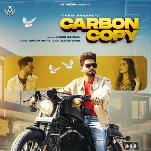 download Carbon Copy Kabir Sandhu mp3 song ringtone, Carbon Copy Kabir Sandhu full album download