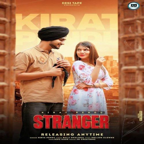 download Stranger Kirta Pendu mp3 song ringtone, Stranger Kirta Pendu full album download