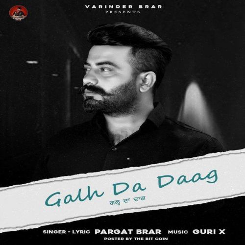 download Galh Da Daag Pargat Brar mp3 song ringtone, Galh Da Daag Pargat Brar full album download