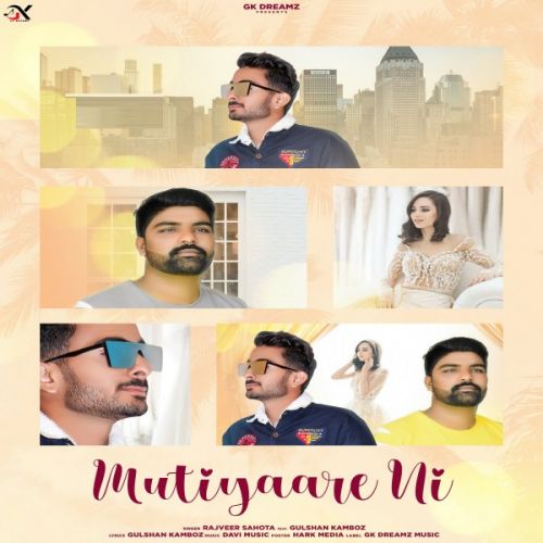 download Mutiyaare Ni Rajveer Sahota, Gulshan Kamboz mp3 song ringtone, Mutiyaare Ni Rajveer Sahota, Gulshan Kamboz full album download
