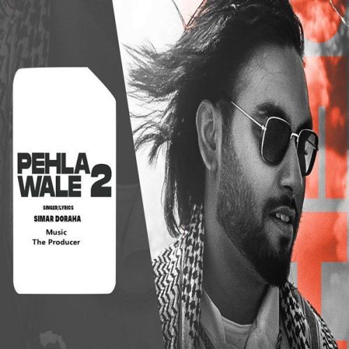 download Pehla Wale 2 Simar Doraha mp3 song ringtone, Pehla Wale 2 Simar Doraha full album download