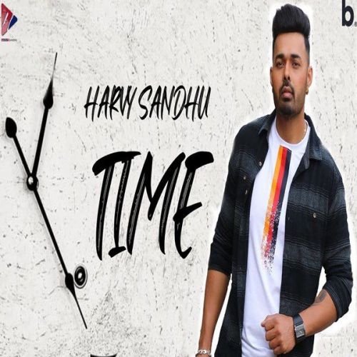 download Time Harvy Sandhu mp3 song ringtone, Time Harvy Sandhu full album download