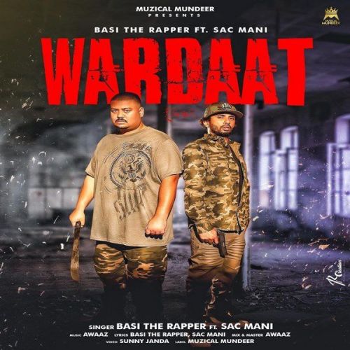 download Wardaat Basi The Rapper, Sac Mani mp3 song ringtone, Wardaat Basi The Rapper, Sac Mani full album download