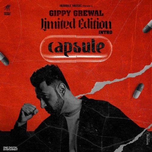 download Limited Edition Intro (Capsule) Gippy Grewal mp3 song ringtone, Limited Edition Intro (Capsule) Gippy Grewal full album download