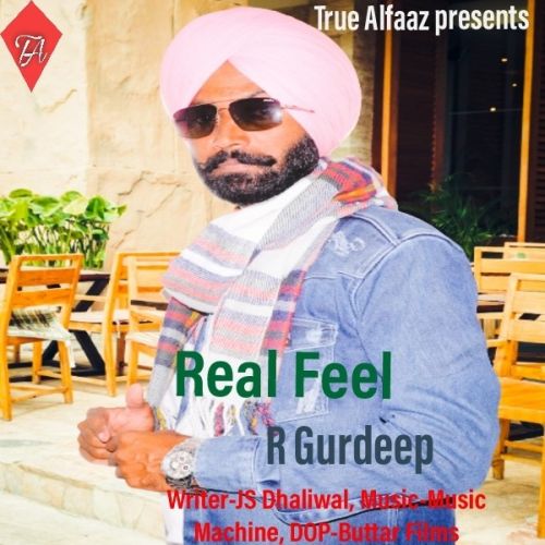 download Real Feel R Gurdeep mp3 song ringtone, Real Feel R Gurdeep full album download