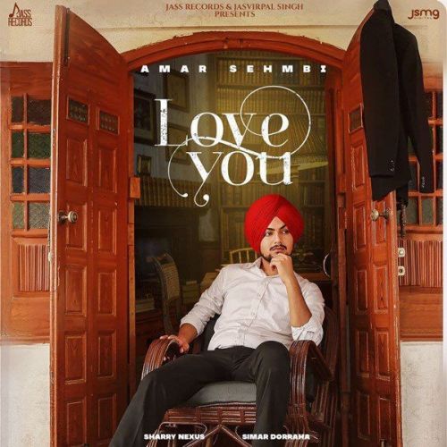 download Love You Amar Sehmbi mp3 song ringtone, Love You Amar Sehmbi full album download