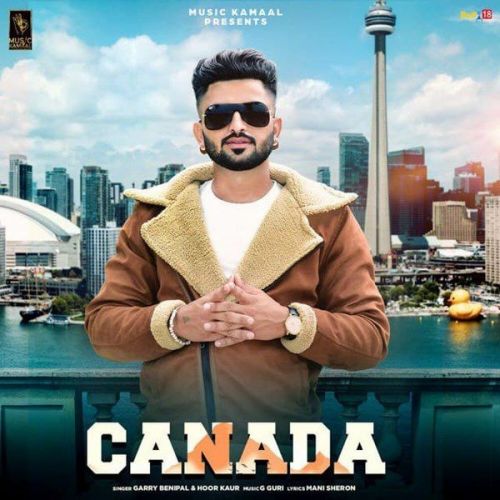 download Canada Garry Benipal, Hoor Kaur mp3 song ringtone, Canada Garry Benipal, Hoor Kaur full album download