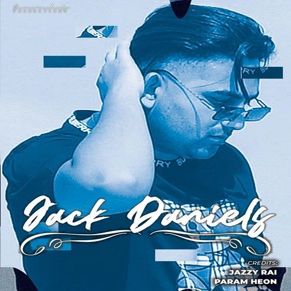 download Jack Daniels Jazzy Rai mp3 song ringtone, Jack Daniels Jazzy Rai full album download