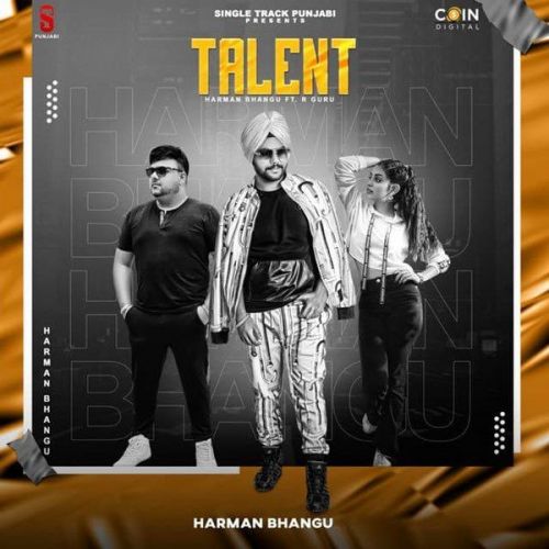download Talent Harman Bhangu, R Guru mp3 song ringtone, Talent Harman Bhangu, R Guru full album download