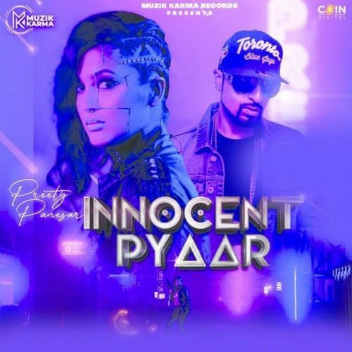 download Innocent Pyaar Roach Killa, Preety Panesar mp3 song ringtone, Innocent Pyaar Roach Killa, Preety Panesar full album download