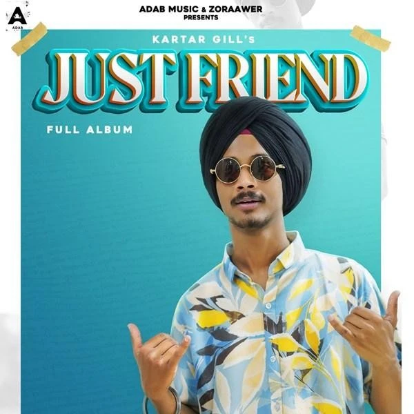download Akh Kartar Gill mp3 song ringtone, Just friend Kartar Gill full album download