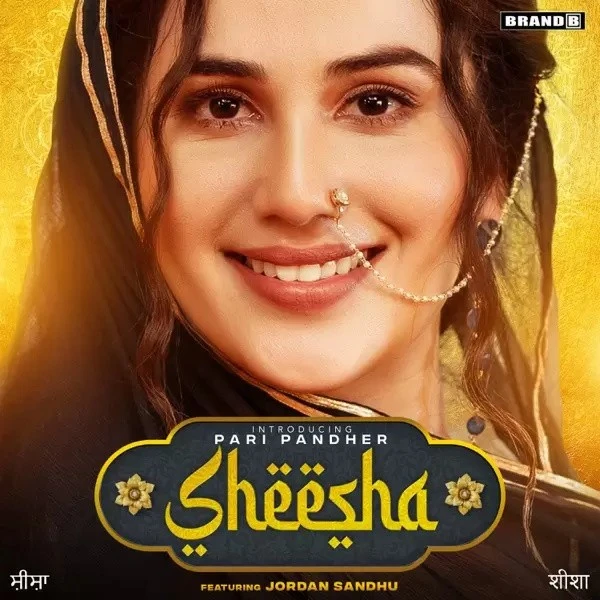 download Sheesha Pari Pandher, Jordan Sandhu mp3 song ringtone, Sheesha Pari Pandher, Jordan Sandhu full album download
