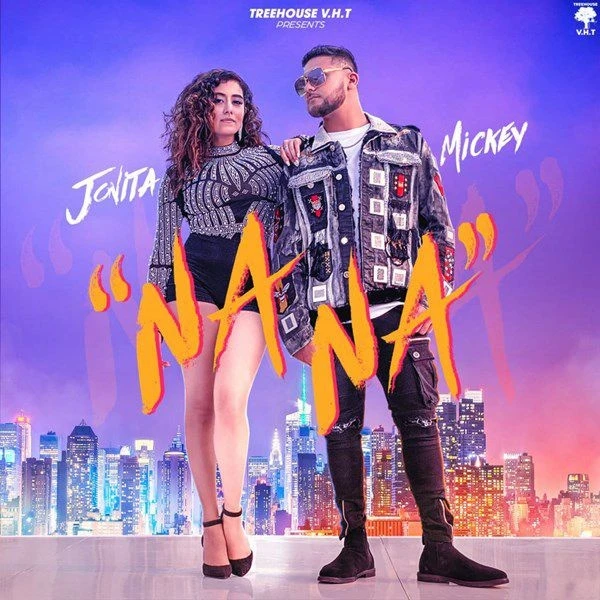 download NA NA Mickey Singh, Jonita Gandhi mp3 song ringtone, NA NA Mickey Singh, Jonita Gandhi full album download
