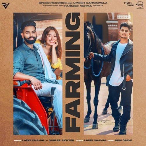 download Farming Gurlej Akhtar, Laddi Chahal mp3 song ringtone, Farming Gurlej Akhtar, Laddi Chahal full album download