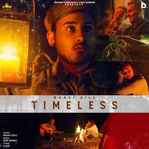 download Timeless Raavi Gill mp3 song ringtone, Timeless Raavi Gill full album download