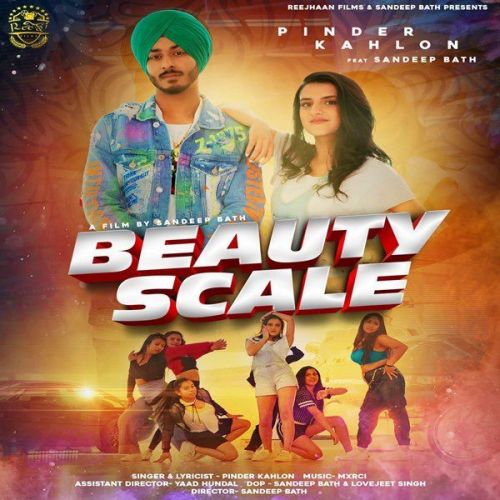 download Beauty Scale Pinder Kahlon mp3 song ringtone, Beauty Scale Pinder Kahlon full album download