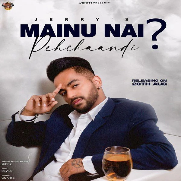 download Mainu Nai Pehchaandi Jerry mp3 song ringtone, Mainu Nai Pehchaandi Jerry full album download
