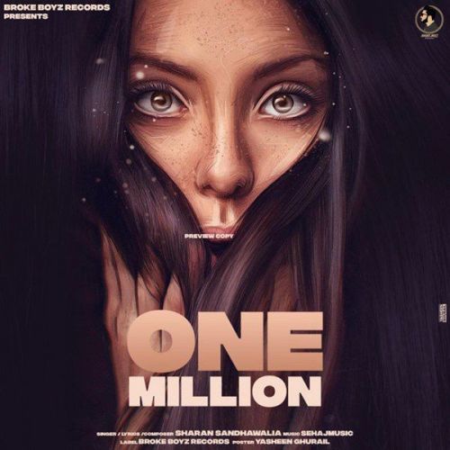 download One Million Sharan Sandhawalia mp3 song ringtone, One Million Sharan Sandhawalia full album download