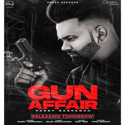 download Gun Affair Parry Sarpanch mp3 song ringtone, Gun Affair Parry Sarpanch full album download