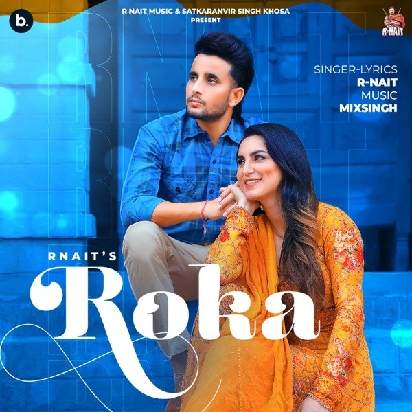 download Roka R Nait mp3 song ringtone, Roka R Nait full album download