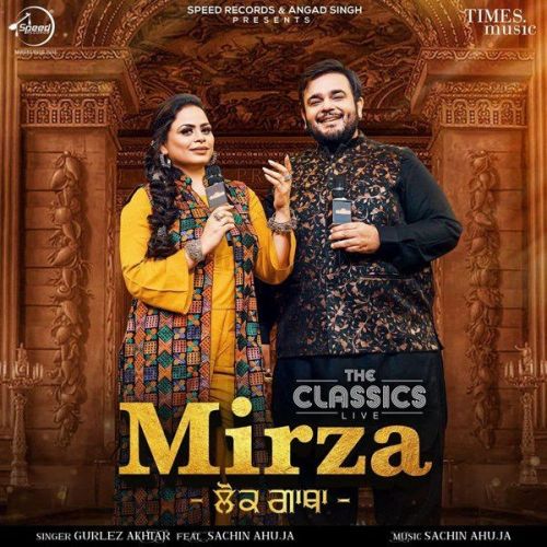 download Mirza Sachin Ahuja, Gurlez Akhtar mp3 song ringtone, Mirza Sachin Ahuja, Gurlez Akhtar full album download