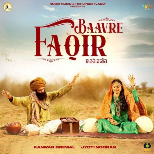 download Baavre Faqir Kanwar Grewal, Jyoti Nooran mp3 song ringtone, Baavre Faqir Kanwar Grewal, Jyoti Nooran full album download