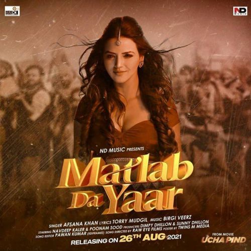 download Matlab Da Yaar Afsana Khan mp3 song ringtone, Matlab Da Yaar Afsana Khan full album download