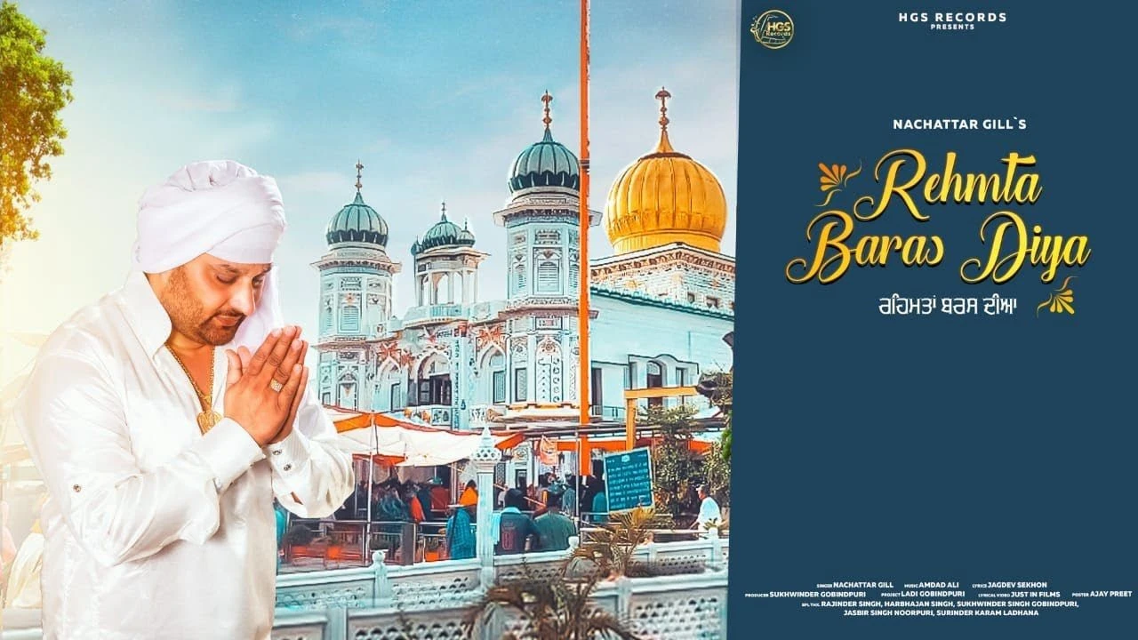 download Rehmta Baras Diya (Raja Sahib) Nachattar Gill mp3 song ringtone, Rehmta Baras Diya (Raja Sahib) Nachattar Gill full album download
