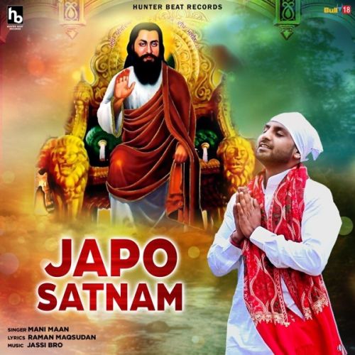 download Japo Satnam Mani Maan mp3 song ringtone, Japo Satnam Mani Maan full album download
