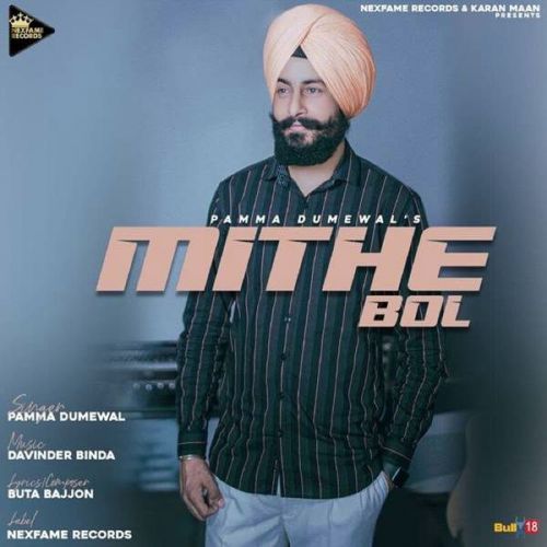 download Mithe Bol Pamma Dumewal mp3 song ringtone, Mithe Bol Pamma Dumewal full album download