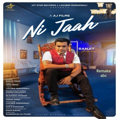 download Ni Jaah Ranjit Rana mp3 song ringtone, Ni Jaah Ranjit Rana full album download