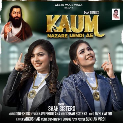 download Kaum Nazare Lendi Ae Shah Sisters mp3 song ringtone, Kaum Nazare Lendi Ae Shah Sisters full album download