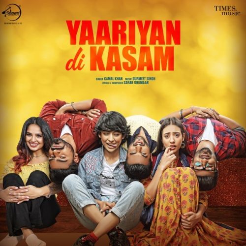 download Yaariyan Di Kasam Kamal Khan mp3 song ringtone, Yaariyan Di Kasam Kamal Khan full album download
