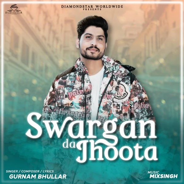 download Sawarga Da Jhoota Gurnam Bhullar mp3 song ringtone, Sawarga Da Jhoota Gurnam Bhullar full album download