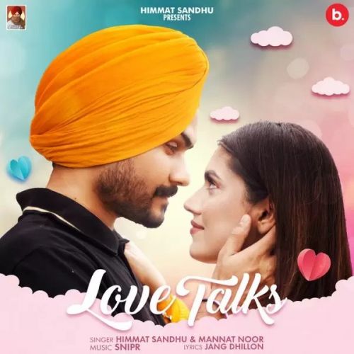 download Love Talks Himmat Sandhu mp3 song ringtone, Love Talks Himmat Sandhu full album download
