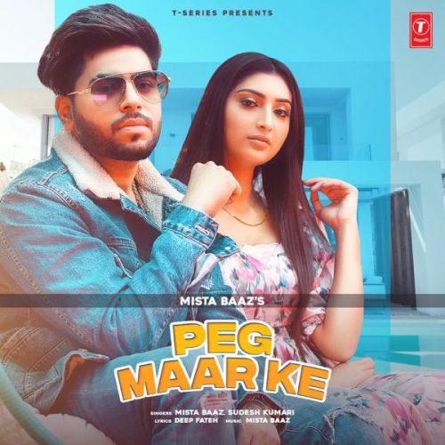 download Peg Maar Ke Sudesh Kumari, Mista Baaz mp3 song ringtone, Peg Maar Ke Sudesh Kumari, Mista Baaz full album download