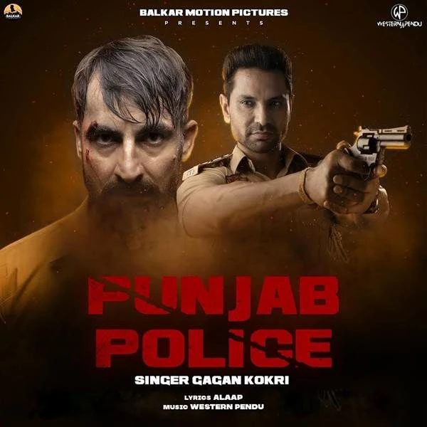 download Punjab Police Gagan Kokri mp3 song ringtone, Punjab Police Gagan Kokri full album download