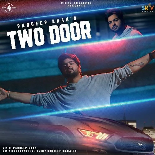 download Two Door Pardeep Sran mp3 song ringtone, Two Door Pardeep Sran full album download