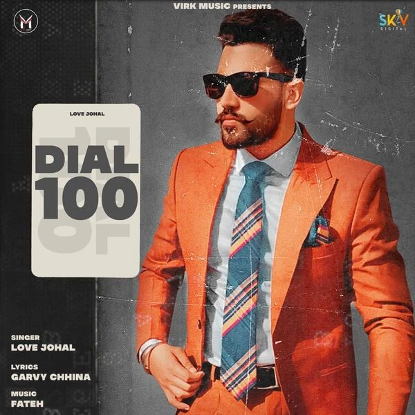 download Dial 100 Love Johal mp3 song ringtone, Dial 100 Love Johal full album download