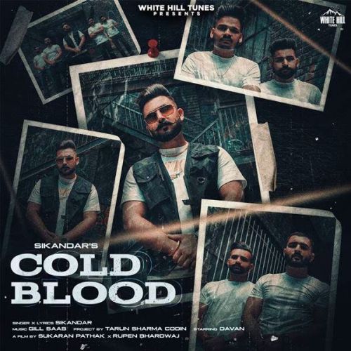 download Cold Blood Sikandar mp3 song ringtone, Cold Blood Sikandar full album download