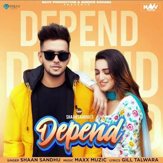 download Depend Shaan Sandhu mp3 song ringtone, Depend Shaan Sandhu full album download