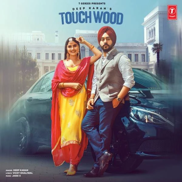download Touchwood Deep Karan mp3 song ringtone, Touchwood Deep Karan full album download