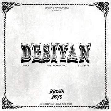 download Desiyan Tarna, Fastmoney RK mp3 song ringtone, Desiyan Tarna, Fastmoney RK full album download