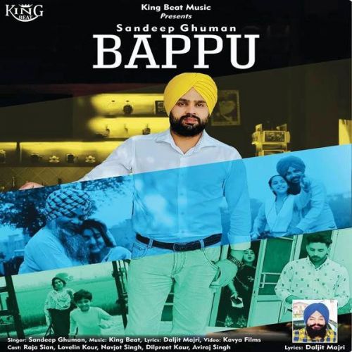 download Bappu Sandeep Ghuman mp3 song ringtone, Bappu Sandeep Ghuman full album download
